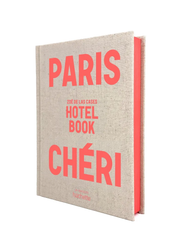 Paris Chéri – Hotel Book par Zoé de Las Cases - hachette